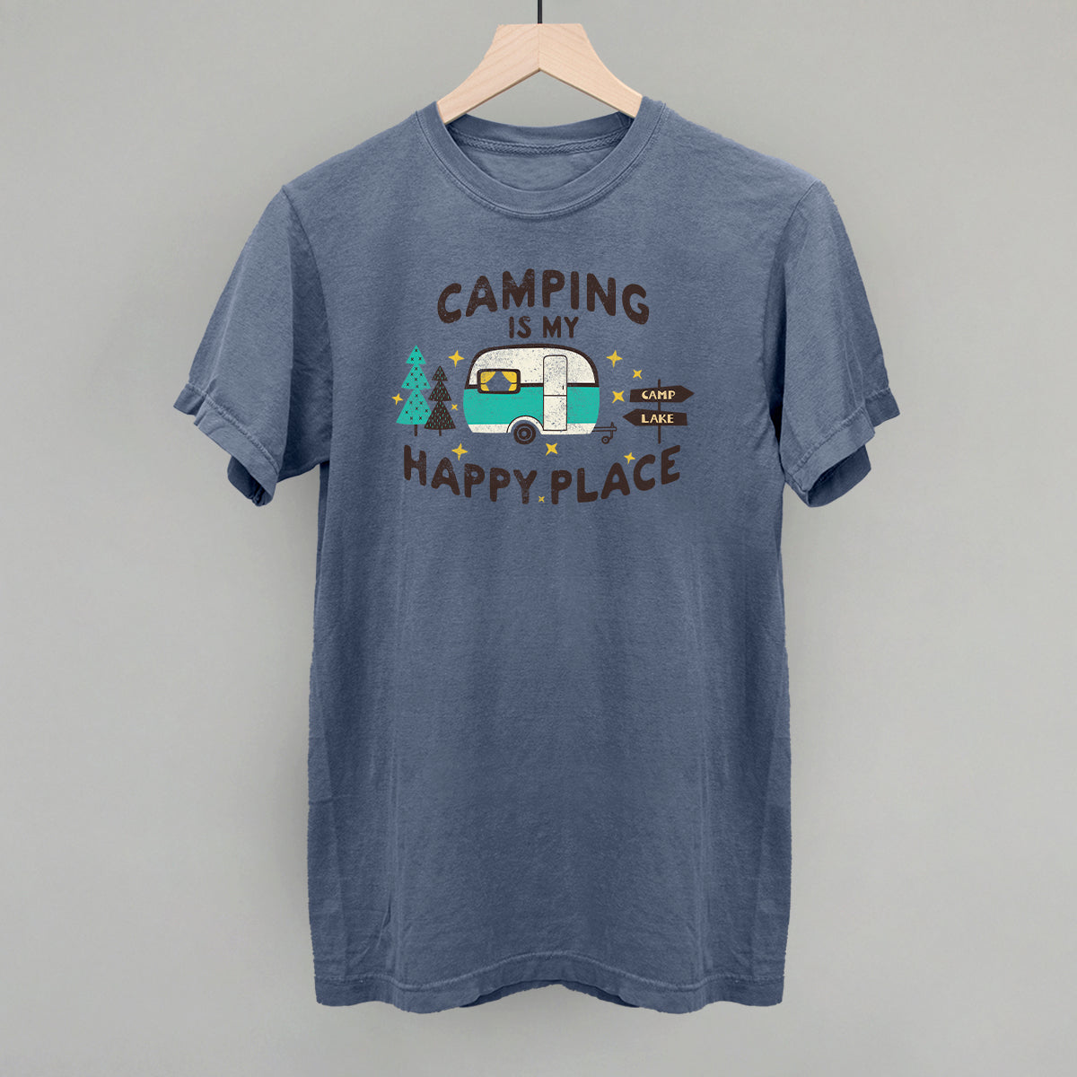 Camping Is My Happy Place
