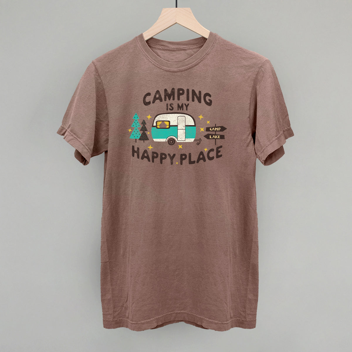 Camping Is My Happy Place