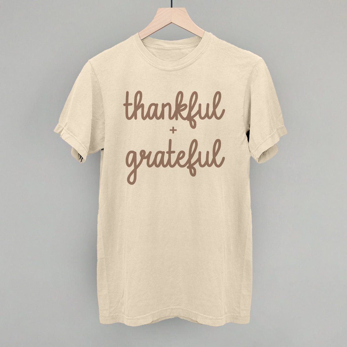 Thankful + Grateful