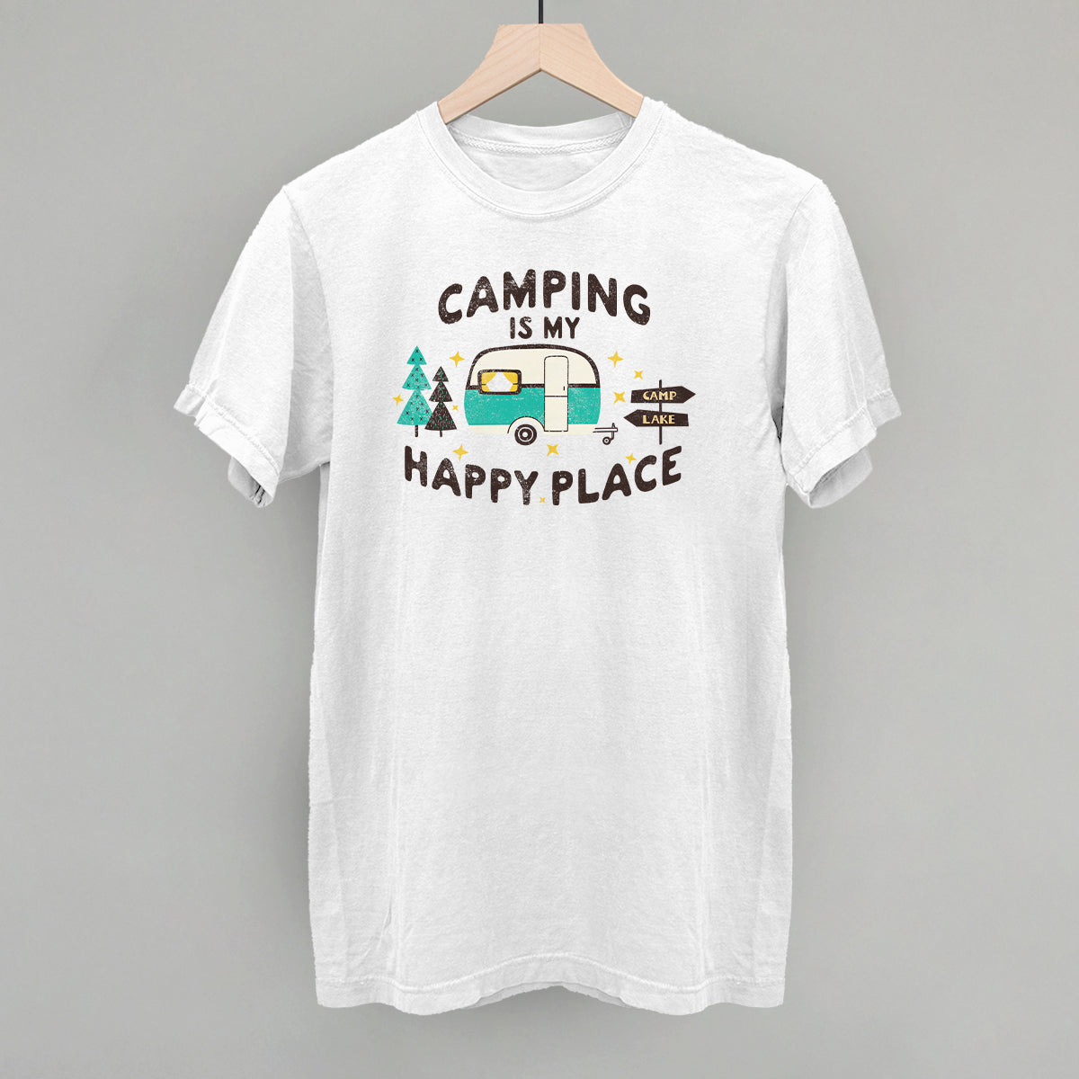 Camping Is My Happy Place