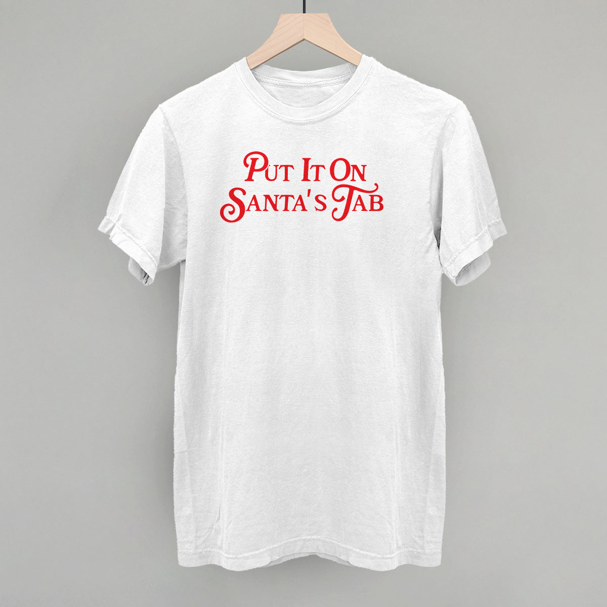 Put It On Santa's Tab (Red)