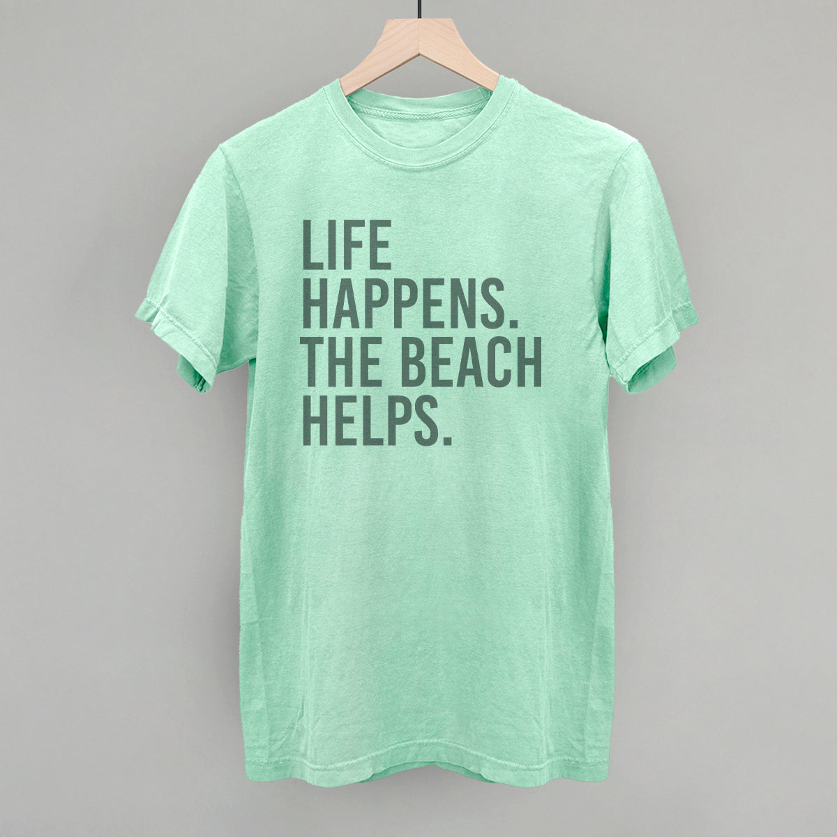 Life Happens. The Beach Helps.