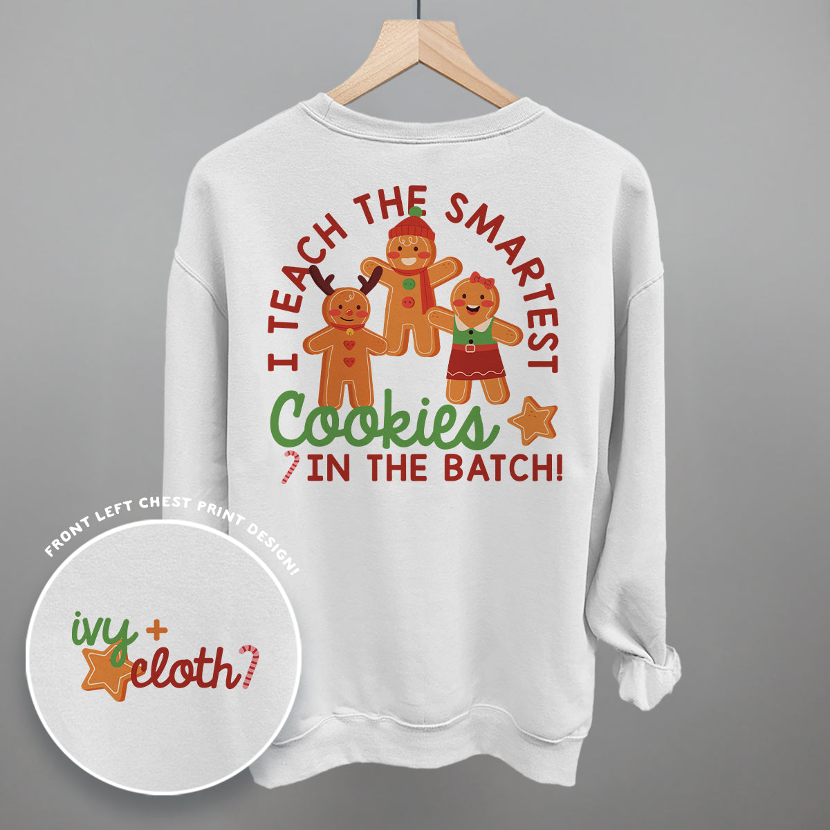 Smartest Cookies In The Batch (Back Print)