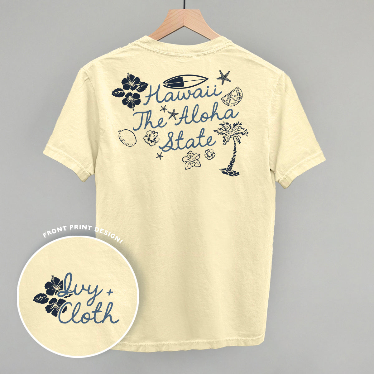 The Aloha State (Back Print)