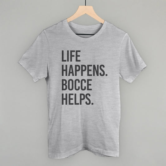 Life Happens Bocce Helps