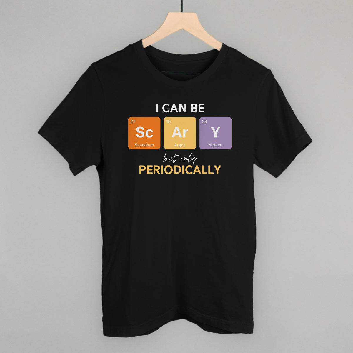 I Can Be Scary Periodically