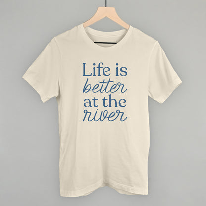 Life Is Better At The River