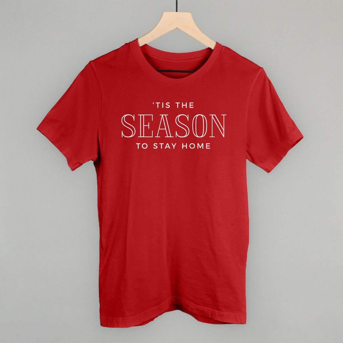 'Tis The Season To Stay Home