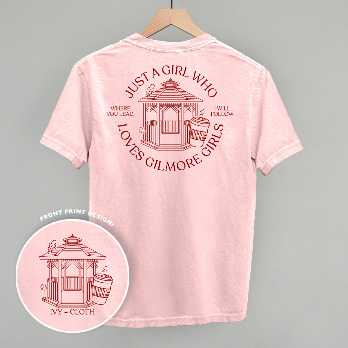 Just A Girl Who Loves Gilmore Girls (Back Print)