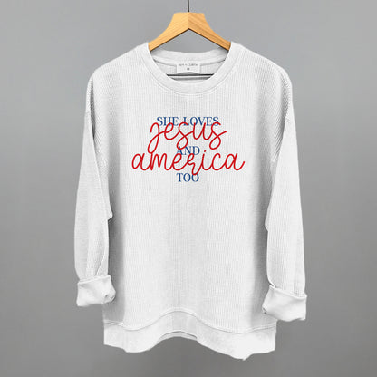 She Loves Jesus And America Too