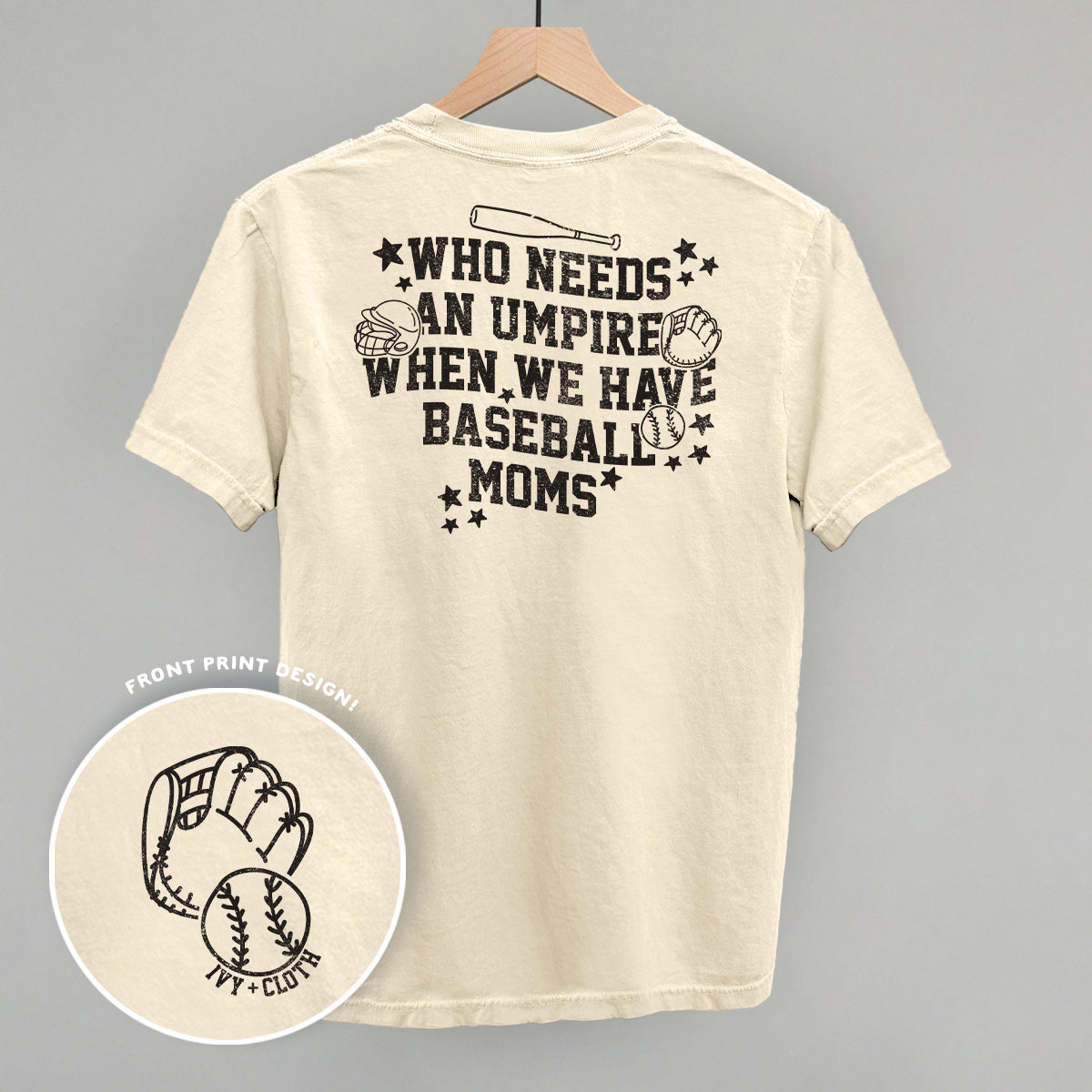 When We Have Baseball Moms (Back Print)