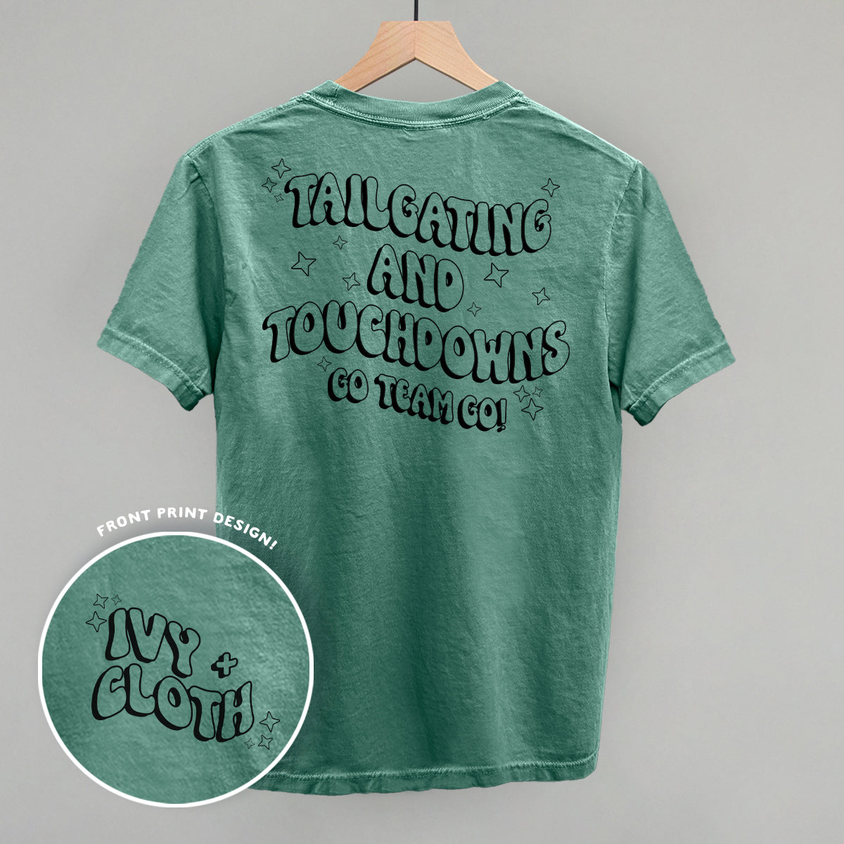 Tailgating and Touchdowns Black (Back Print)
