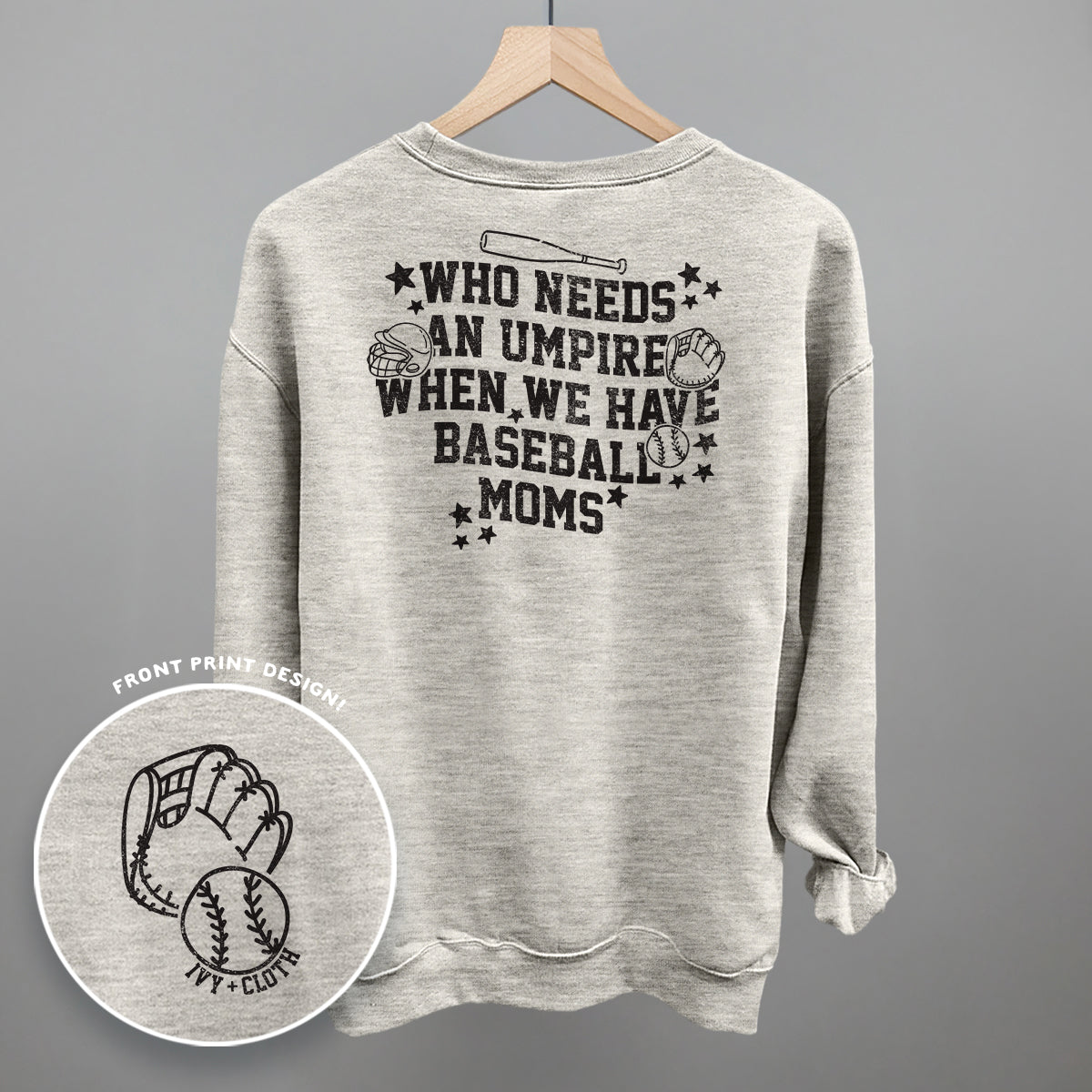 When We Have Baseball Moms (Back Print)