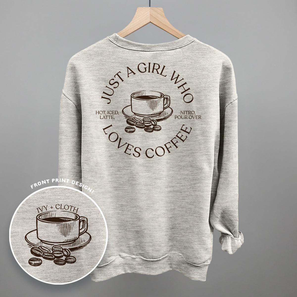 Just A Girl Who Loves Coffee (Back Print)