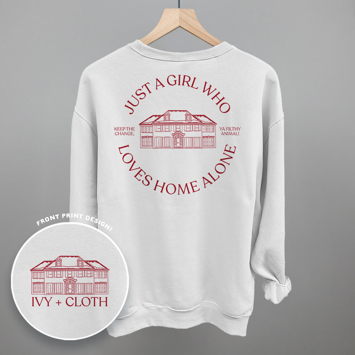 Just A Girl Who Loves Home Alone (Back Print)