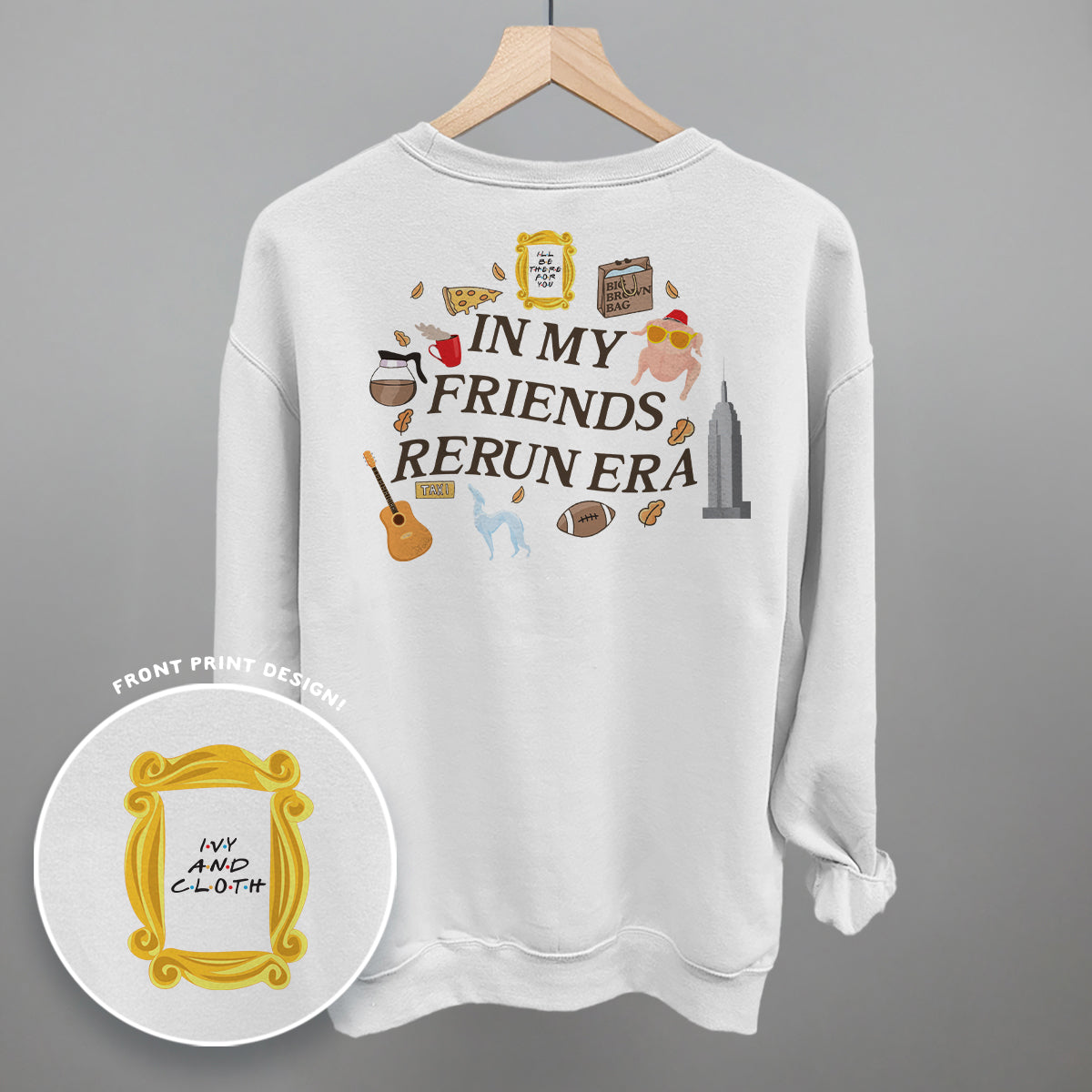 In My Friends Rerun Era (Back Print)