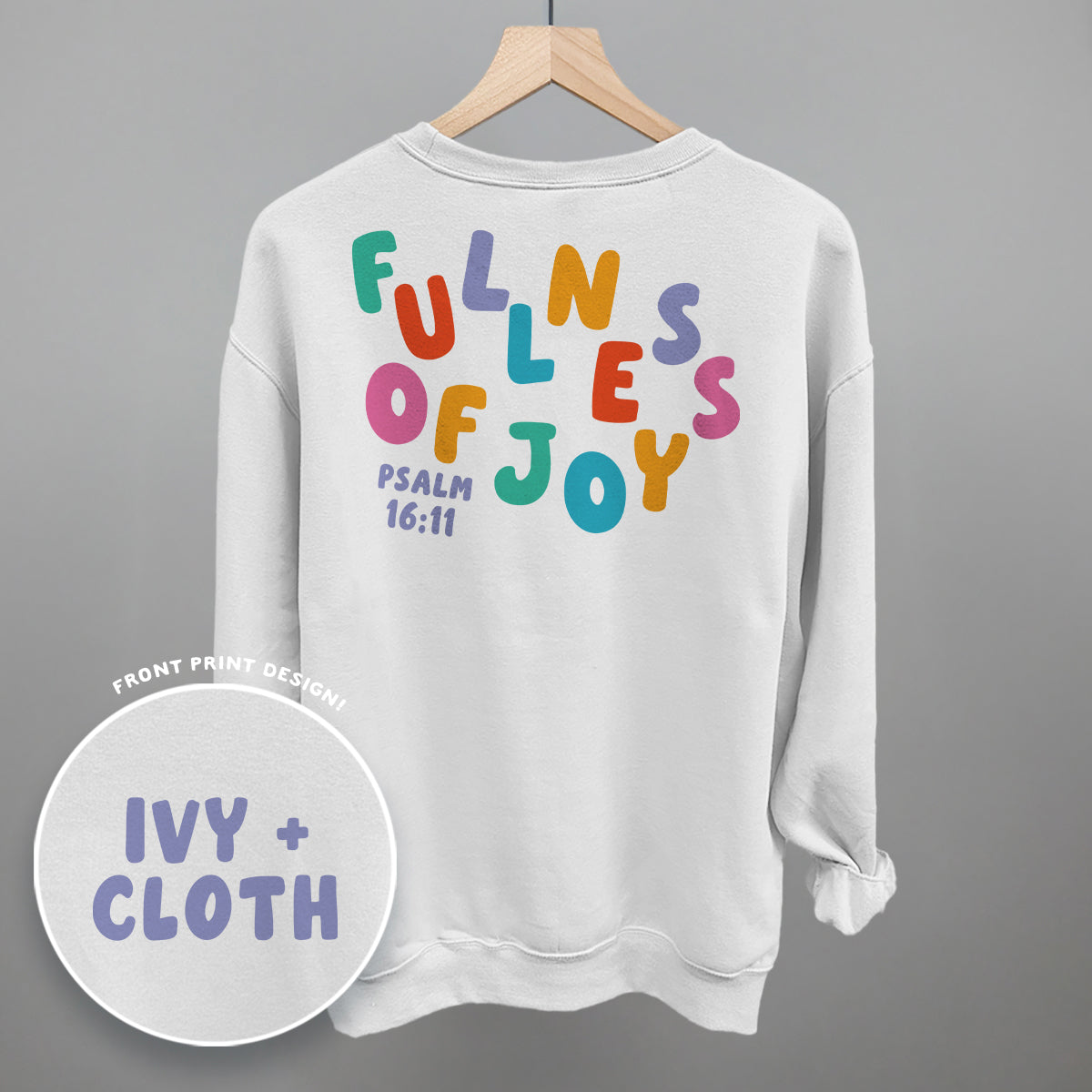 Fullness Of Joy Colorful (Back Print)