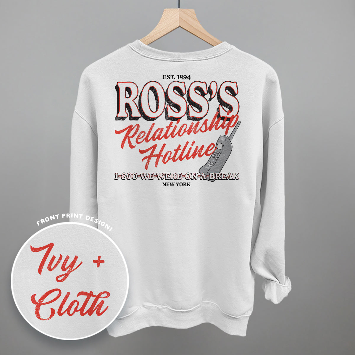 Ross's Relationship Hotline (Back Print)