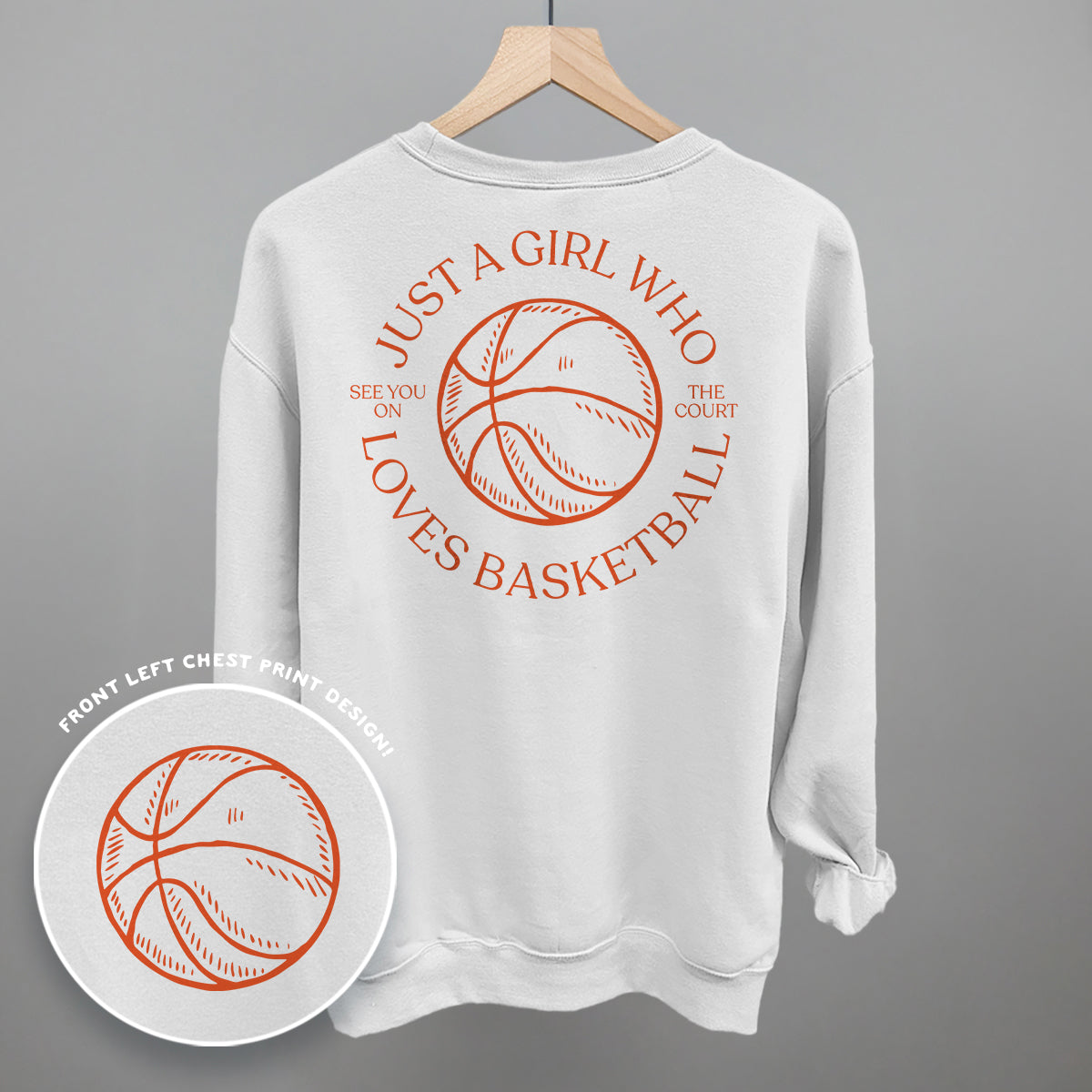 Just A Girl Who Loves Basketball (Back Print)