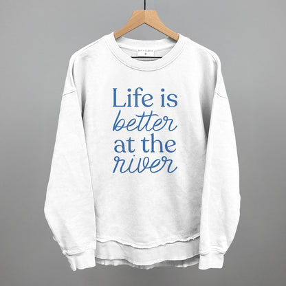 Life Is Better At The River