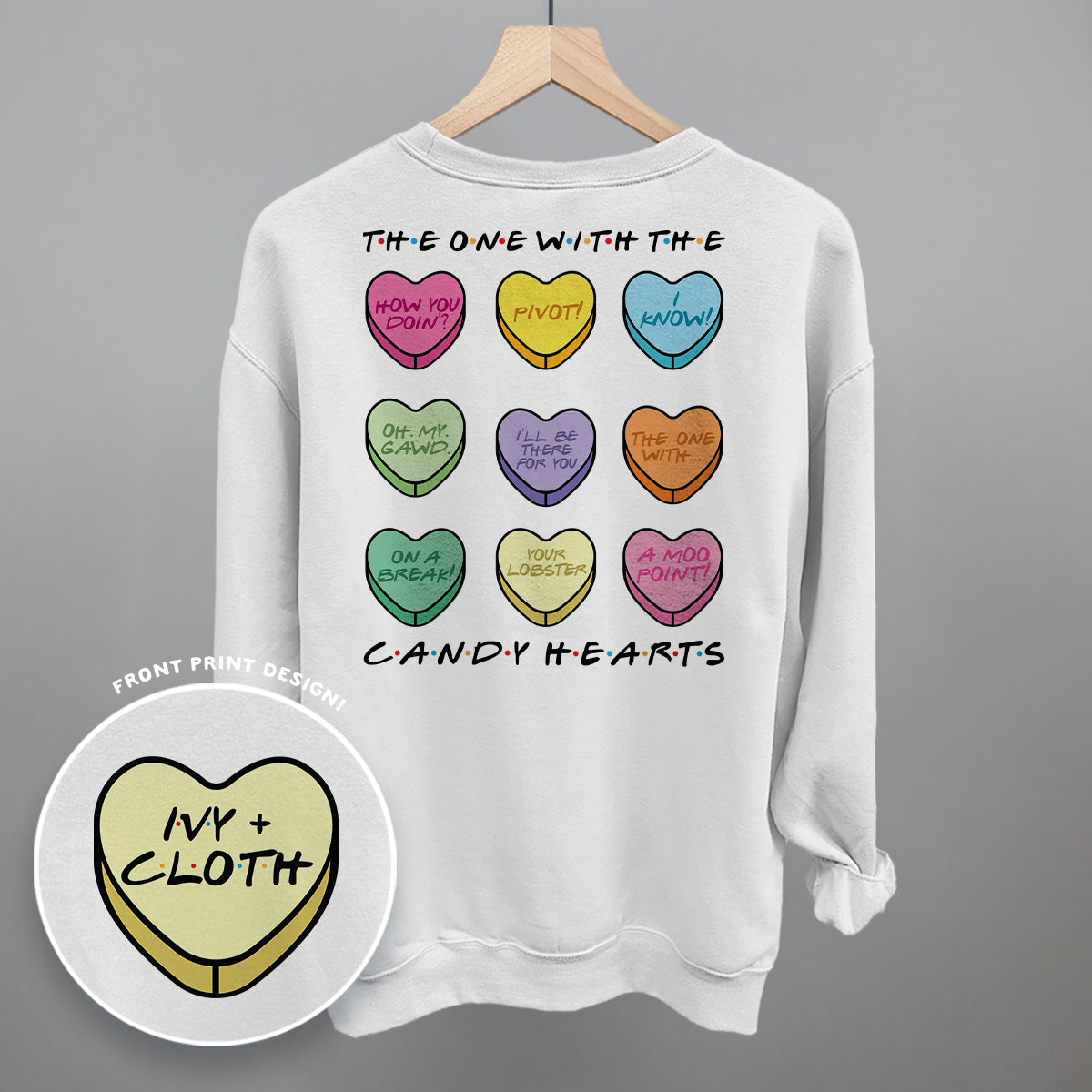 The One With The Candy Hearts (Back Print)