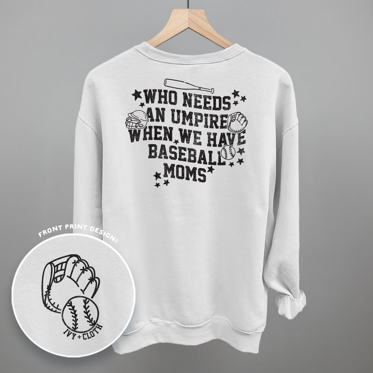 When We Have Baseball Moms (Back Print)