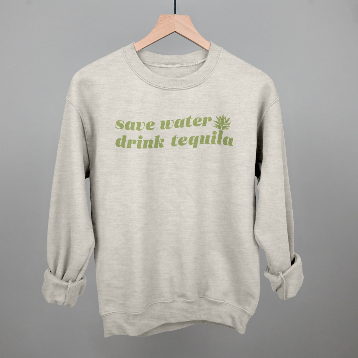 Save Water Drink Tequila