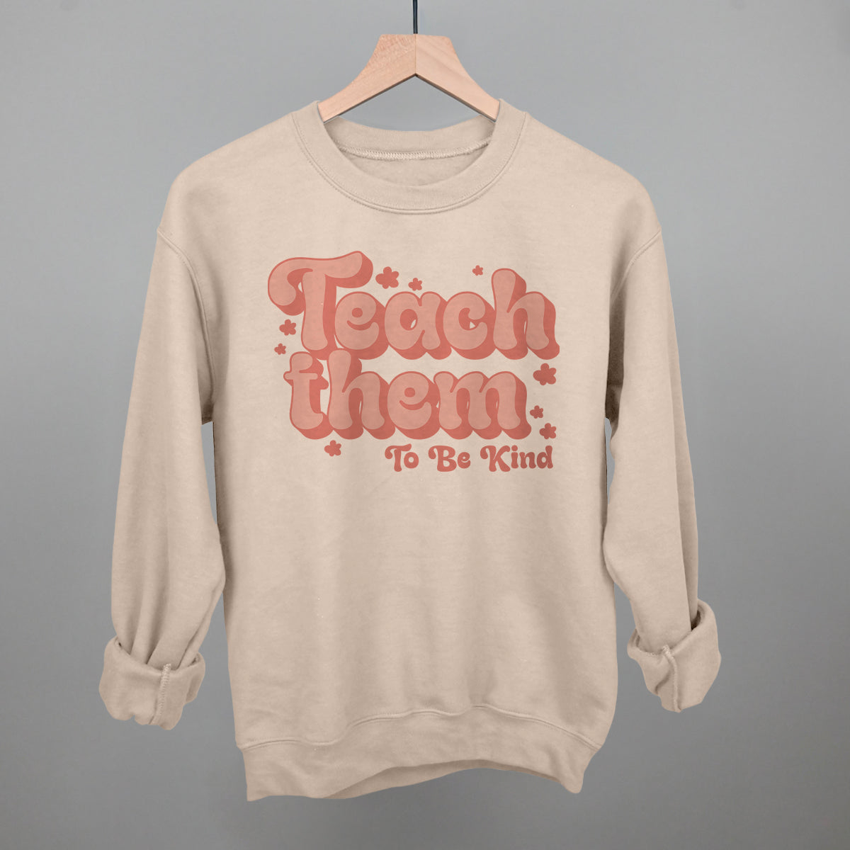 Teach Them To Be Kind Flowers