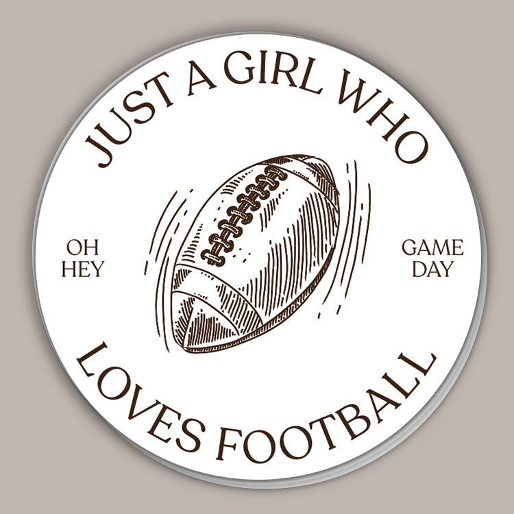 Just A Girl Who Loves Football (Decal)