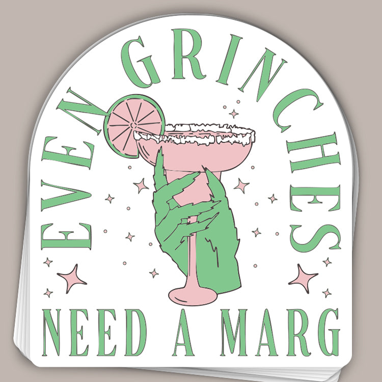 Even Grinches Need A Marg (Decal)