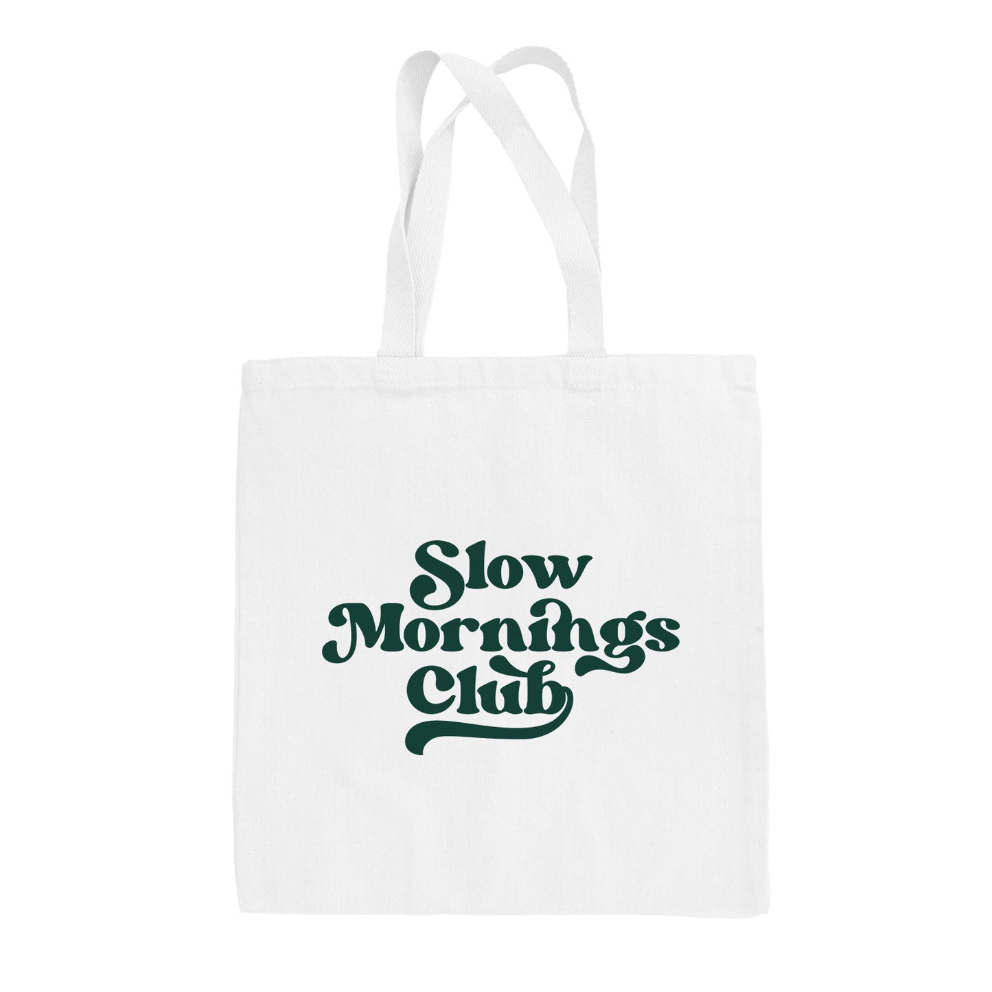 Slow Mornings Club Tote Bag