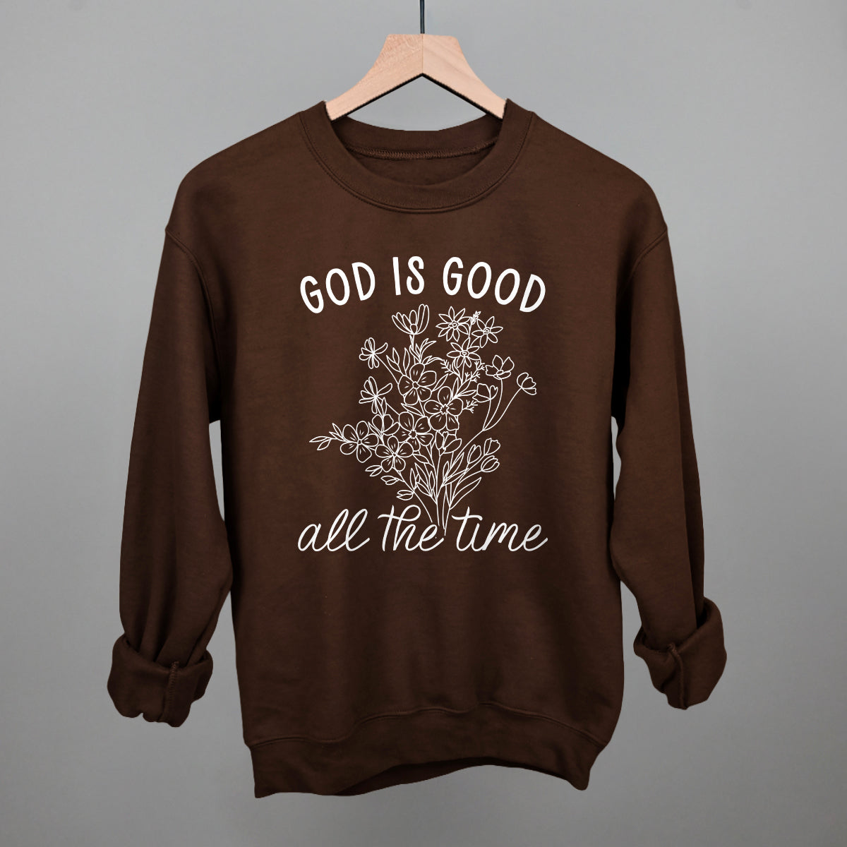 God Is Good All The Time Floral