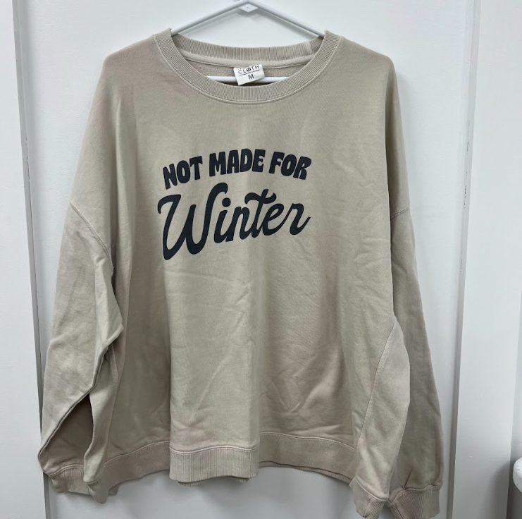 Not Made For Winter - M - WH SALE