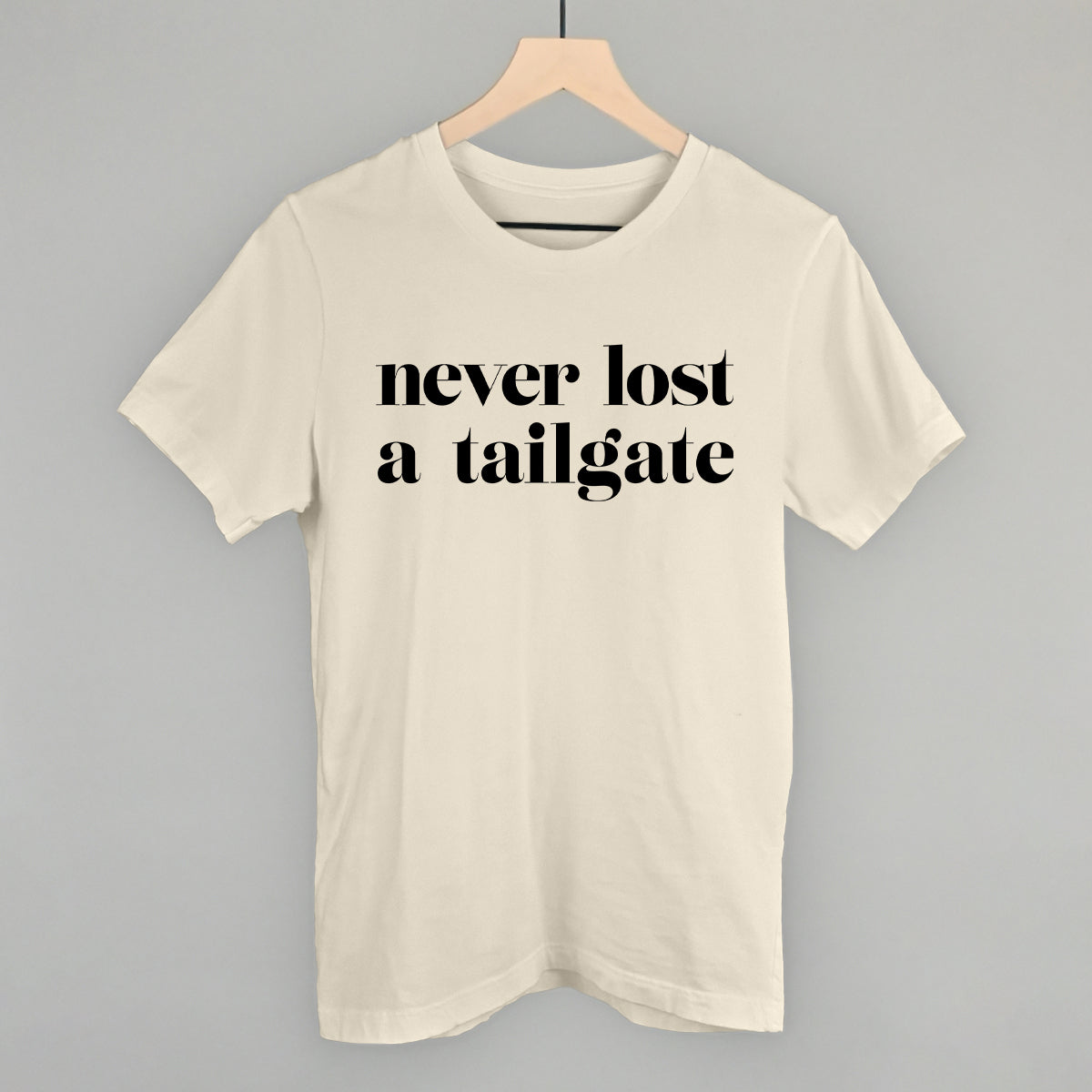 Never Lost A Tailgate