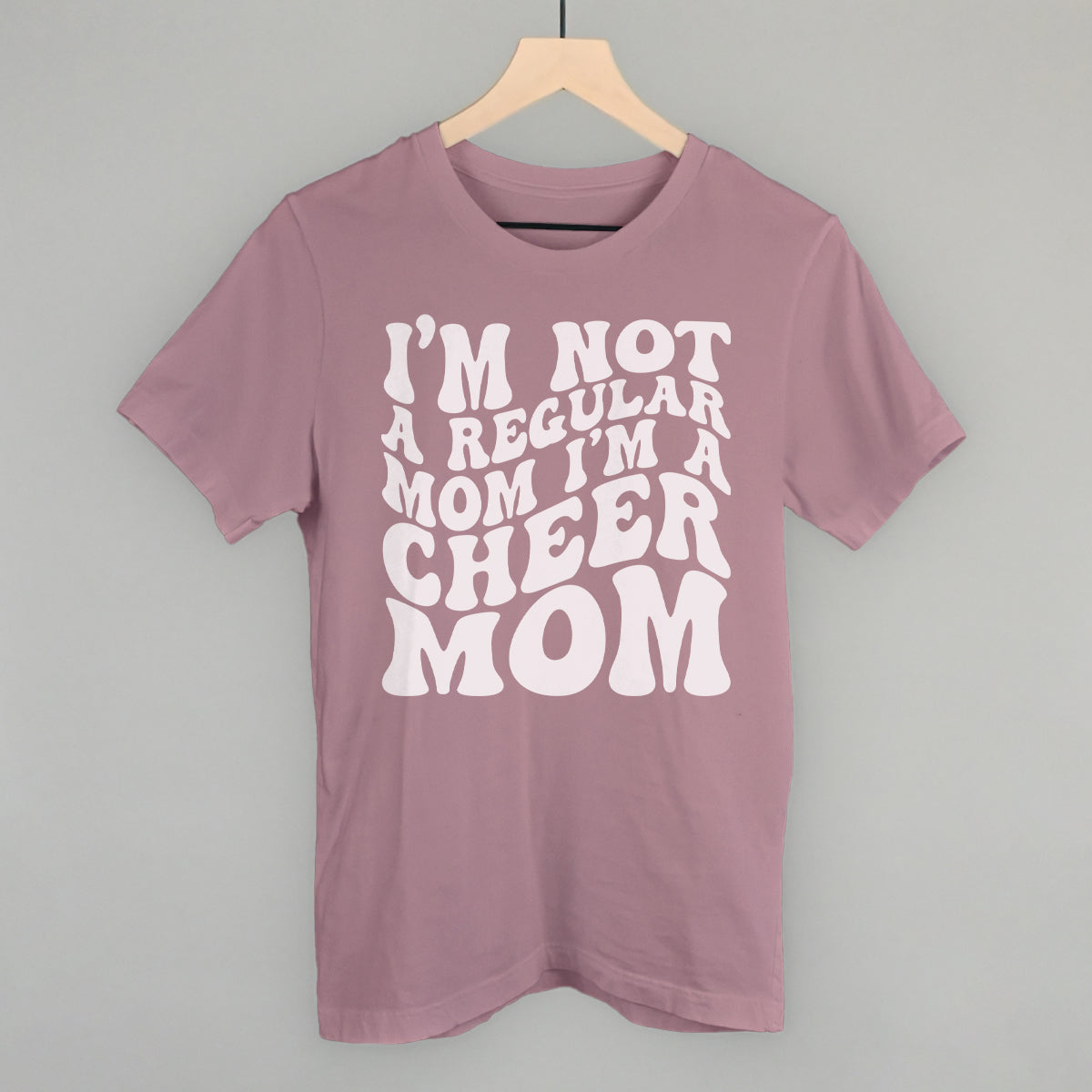 Not a Regular Mom Cheer