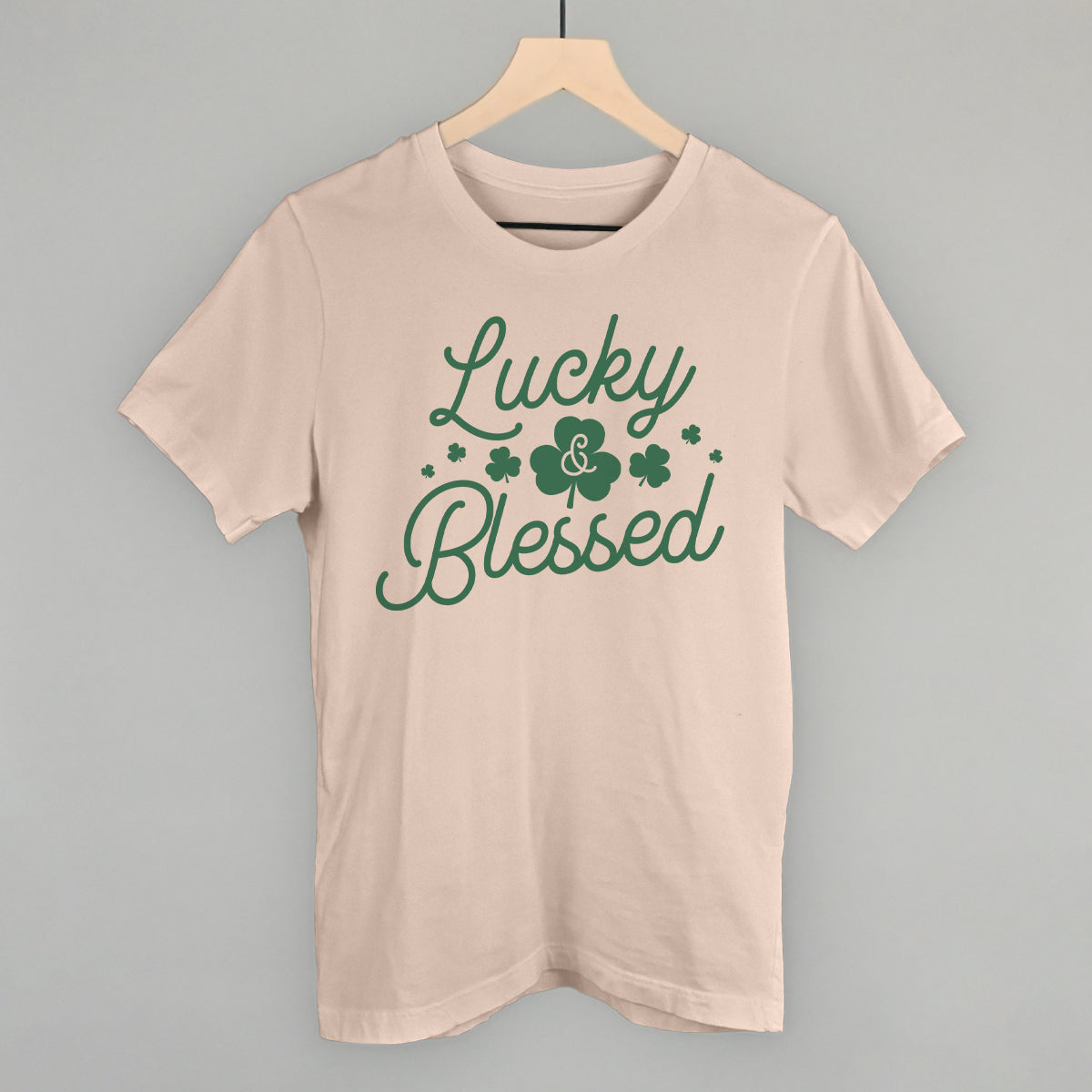 Lucky and Blessed