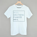 Miss Girlfriend Fiancee Mrs.