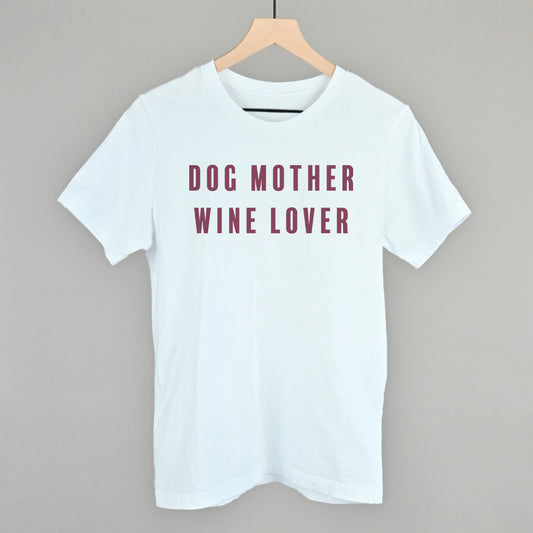 Dog Mother Wine Lover