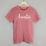 Auntie Like A Mom Only Cooler