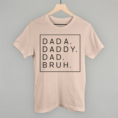 Dada Daddy Dad Bruh