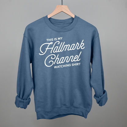 This Is My Hallmark Channel Watching Shirt