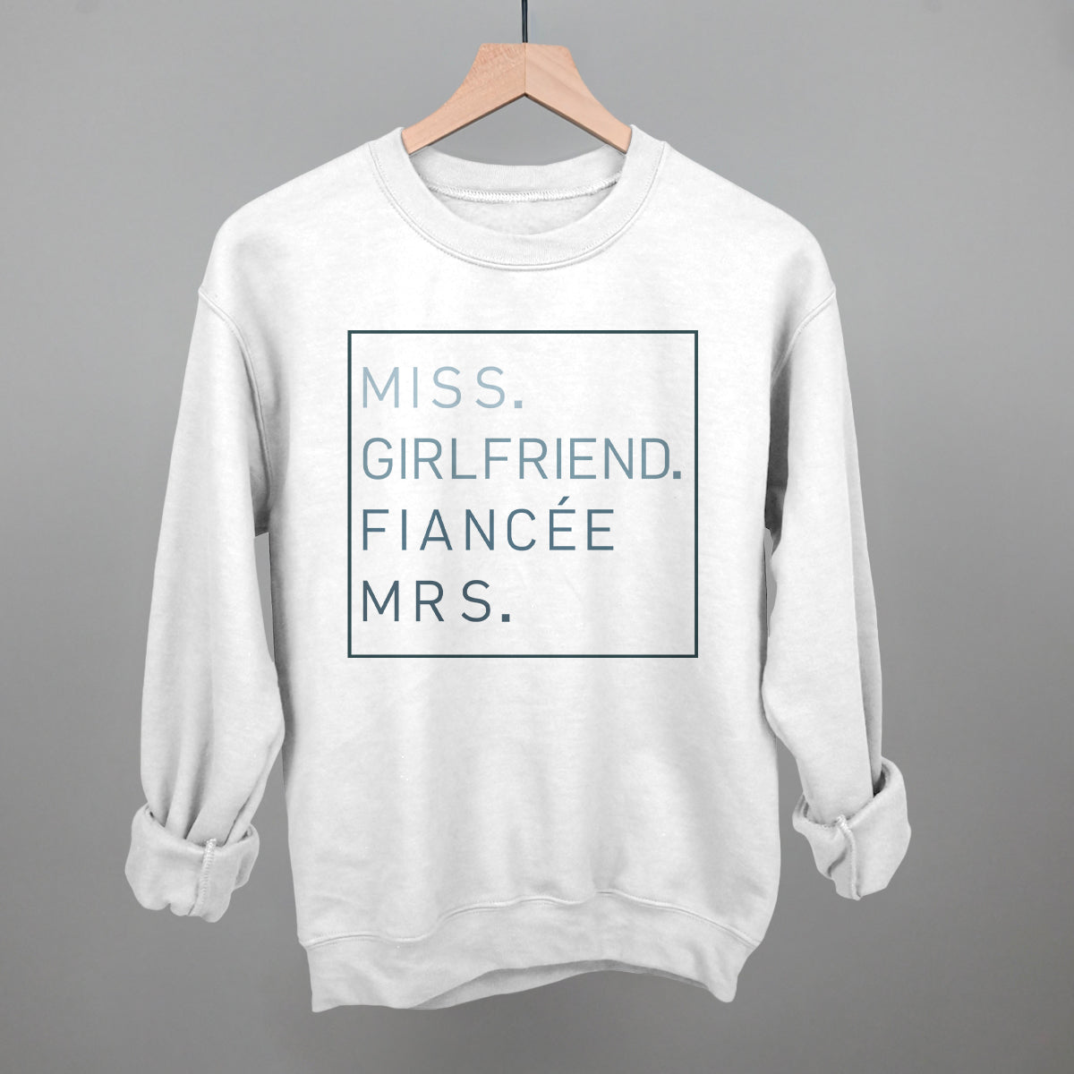 Miss Girlfriend Fiancee Mrs.