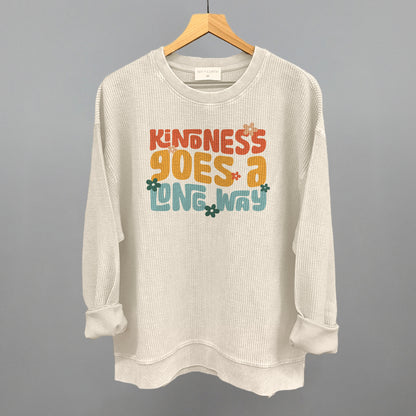 Kindness Goes A Long Way