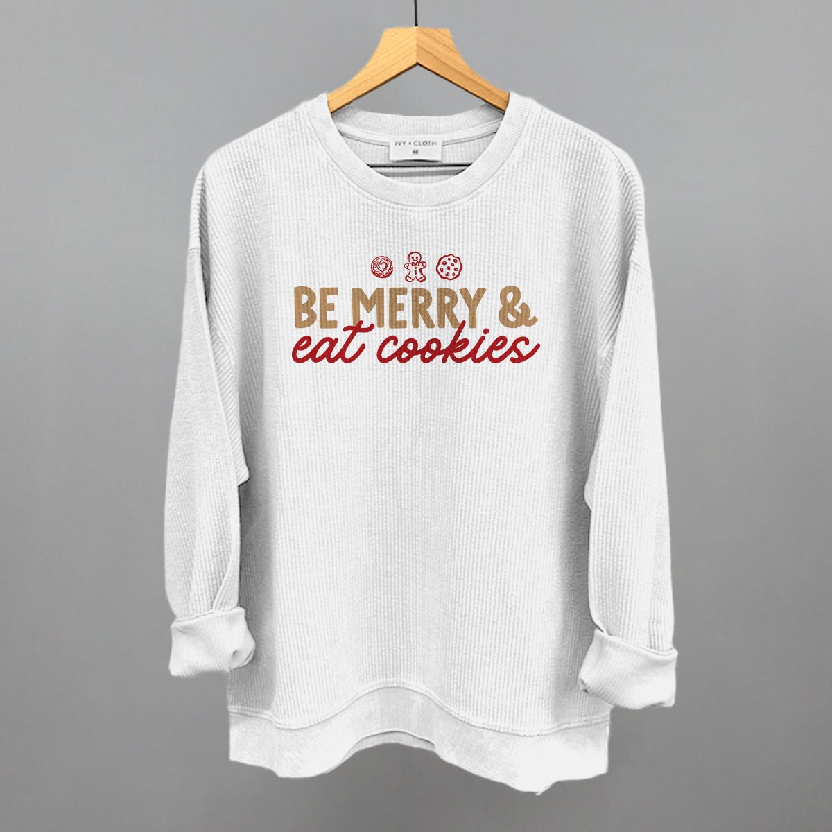 Be Merry And Eat Cookies