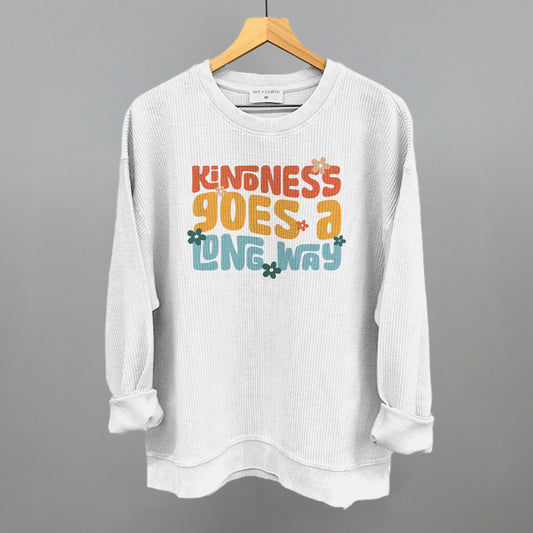 Kindness Goes A Long Way