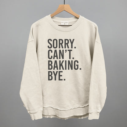 Sorry Can't Baking Bye