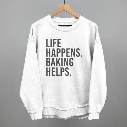 Life Happens Baking Helps