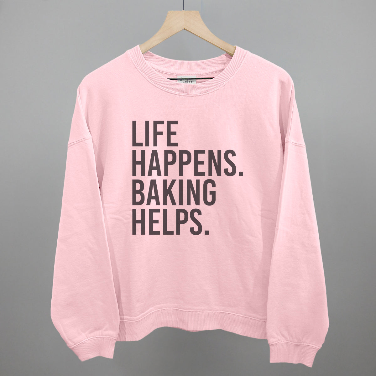 Life Happens Baking Helps