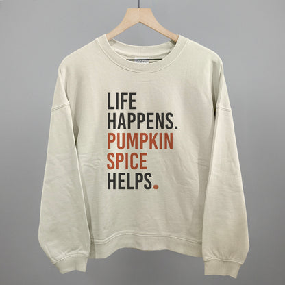 Life Happens Pumpkin Spice Helps