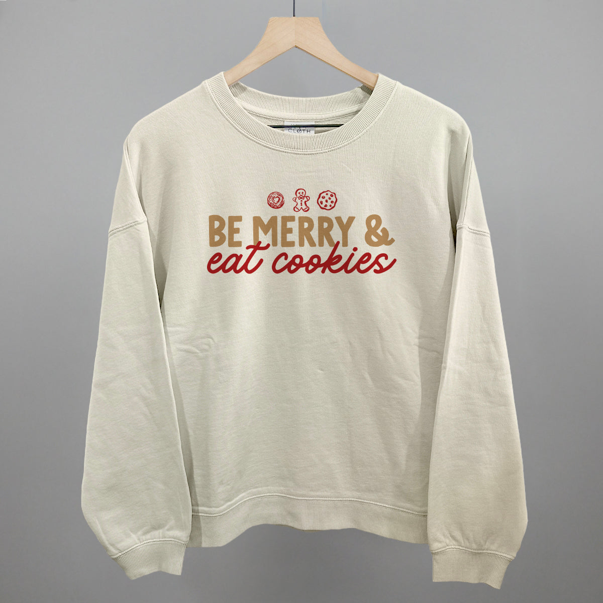 Be Merry And Eat Cookies